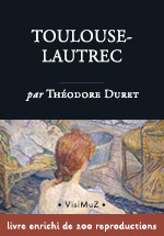 Toulouse-Lautrec - biographie enrichie - livre numérique Beaux-Arts