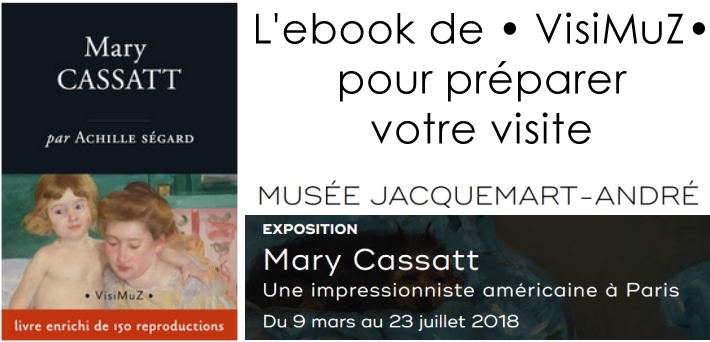 Exposition Cassatt 2018